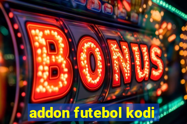 addon futebol kodi